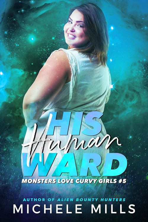 His Human Ward by Michele Mills